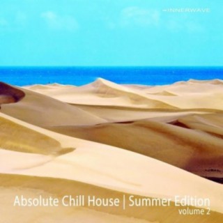 Absolute Chillhouse | Summer Edition, Vol. 2