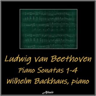 Beethoven: Piano Sonatas 1-4 (Live)
