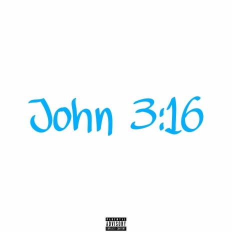 John 3:16 | Boomplay Music