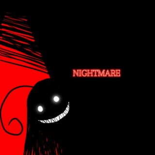 NIGHTMARE