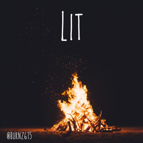 Lit | Boomplay Music