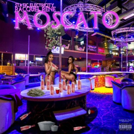 Moscato ft. Racquel Renee | Boomplay Music