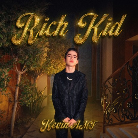 Rich Kid | Boomplay Music