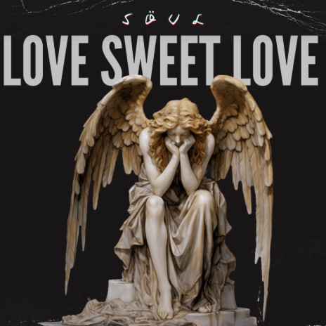 Love Sweet Love | Boomplay Music