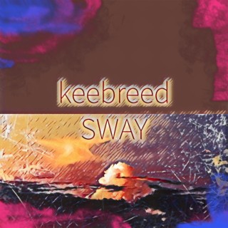 Sway