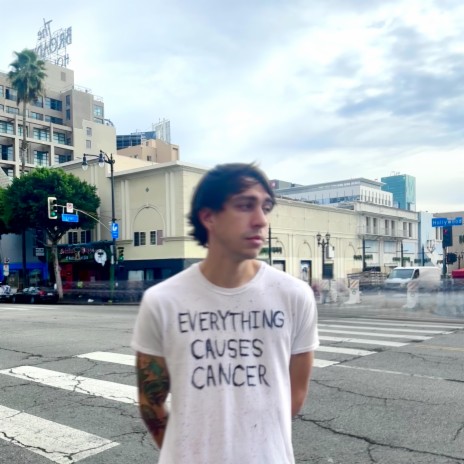 EVERYTHING CAUSES CANCER ft. Lonely Avenue | Boomplay Music