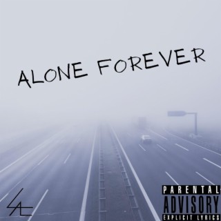 Alone Forever