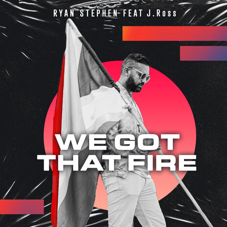 We Got That Fire (Remix) ft. J. Ross | Boomplay Music