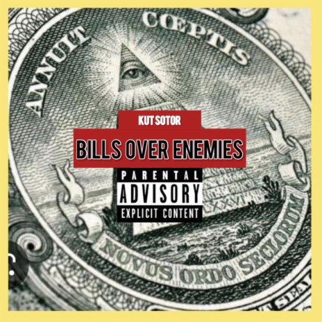 BILLS OVER ENEMIES | Boomplay Music