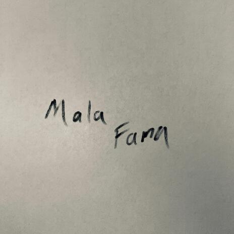 mala fama | Boomplay Music