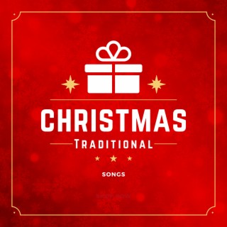 Christmas Traditional Songs