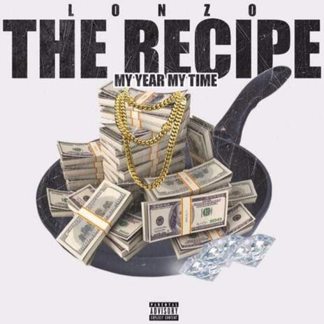 The Recipe | Boomplay Music