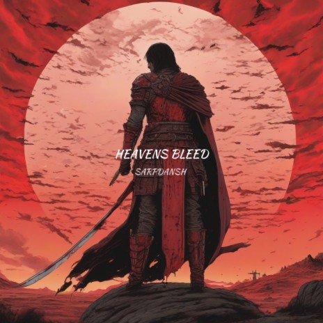 Heavens Bleed | Boomplay Music