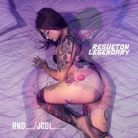 Regueton Legendary ft. RND Randolph | Boomplay Music