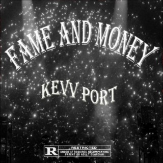 Fame and Money