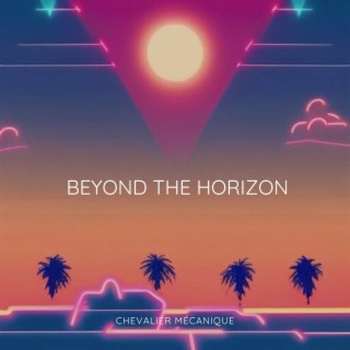 Beyond the Horizon