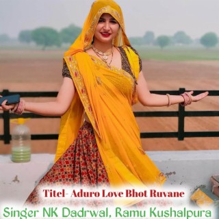 Aduro Love Bhot Ruvane