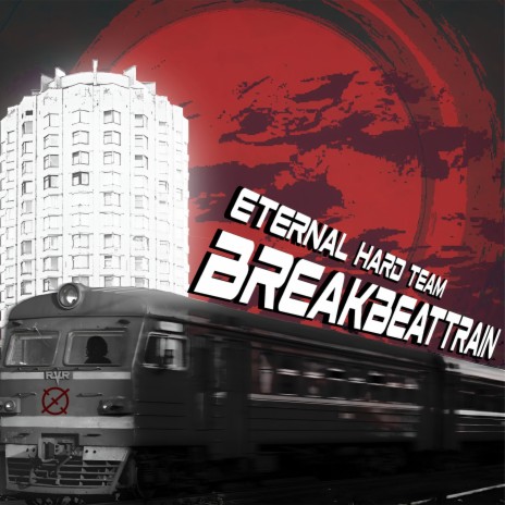 BreakBeaTTrain (Remaster)
