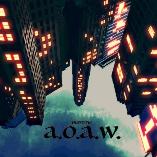 a.o.a.w. lyrics | Boomplay Music