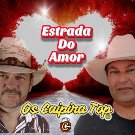 Estrada do Amor | Boomplay Music