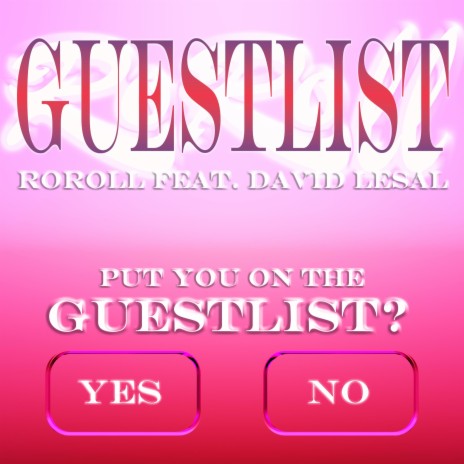 Guestlist ft. David LeSal | Boomplay Music