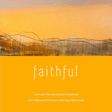 Great is Thy faithfulness (Live) ft. Phil Moore & Colin Webster