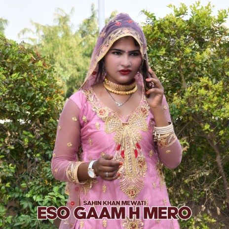 Eso Gaam H Mero | Boomplay Music