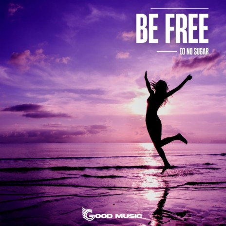 Be Free