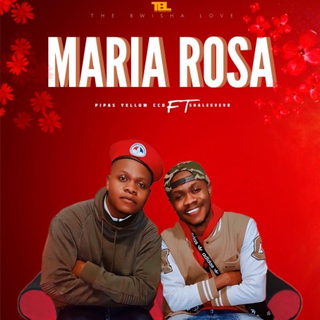 Maria Rosa ft. Pipas Yellow ccd | Boomplay Music
