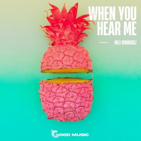 When You Hear Me | Boomplay Music