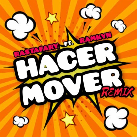 Hacer Mover Ramkyn ft. Rastafary | Boomplay Music