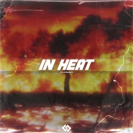 In Heat | Boomplay Music