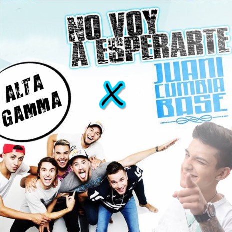 No Voy a Esperarte ft. Alta Gamma | Boomplay Music