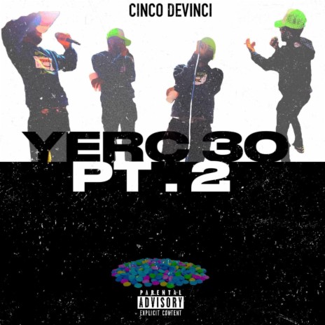 Yerc 30 Pt. 2 | Boomplay Music