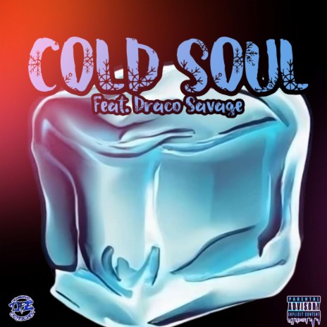 Cold Soul ft. Draco Savage | Boomplay Music