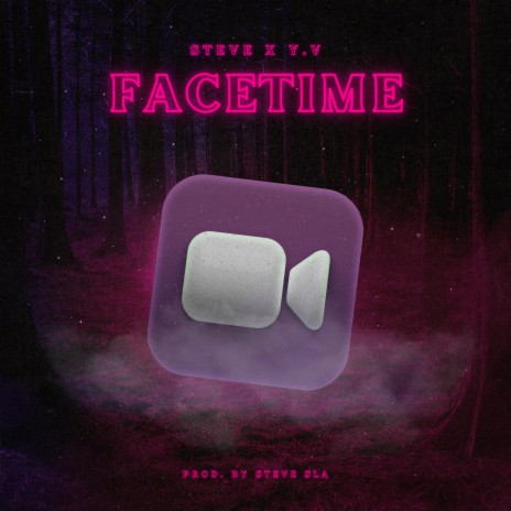 FaceTime ft. Y.V | Boomplay Music