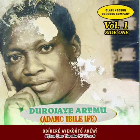 Durojaye Aremu Vol One Side One | Boomplay Music