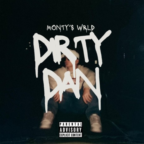 Dirty Dan | Boomplay Music