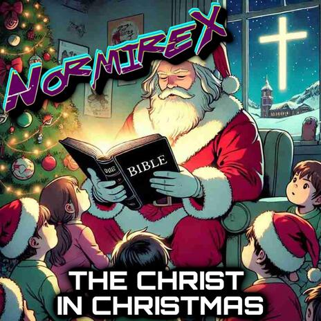 The Christ In Christmas | Boomplay Music