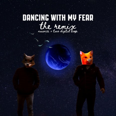 Dancing With My Fear (Remix) | Boomplay Music