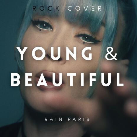 Young and Beautiful | Boomplay Music