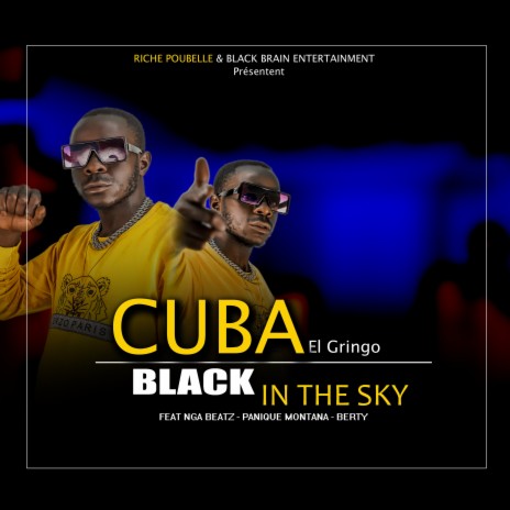 Black in the Sky ft. NGA BEATZ, Panique montana & Berty | Boomplay Music