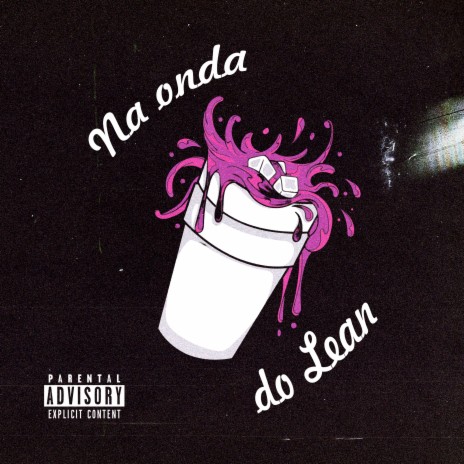 Na Onda do Lean ft. Callebeats | Boomplay Music