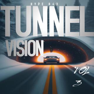 Tunnel Vision, Vol. 3