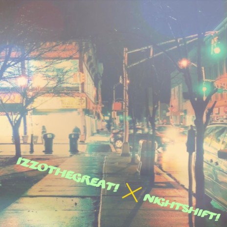 Nightshift! | Boomplay Music