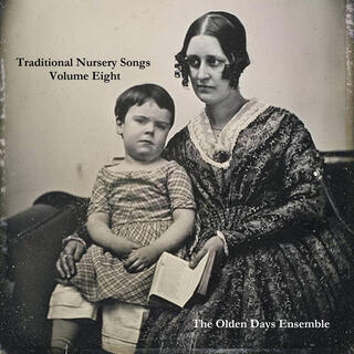 Traditional Nursery Songs Volume Eight