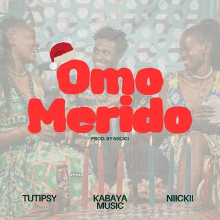 Omo Merido (Christmas Version)