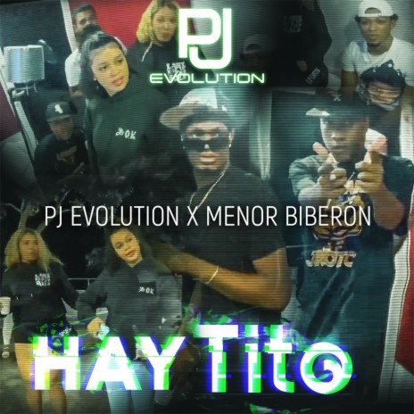 Hay Tito ft. Menor Biberón | Boomplay Music