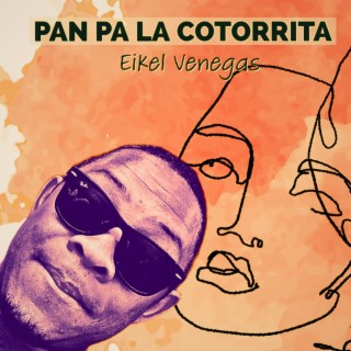 Pan Pa La Cotorrita