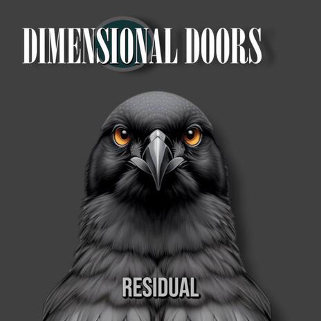 Residual (Extended Version) ft. Dimensional Doors | Boomplay Music